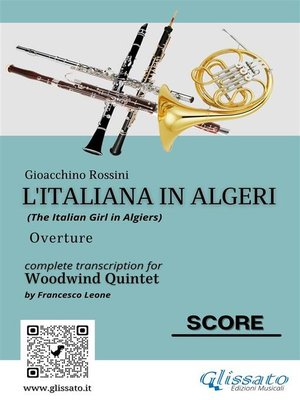 cover image of Score of "L'Italiana in Algeri" for Woodwind Quintet